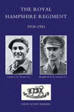 Royal Hampshire Regiment 1918-1954 af D Scott Daniell