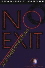 No Exit and Three Other Plays