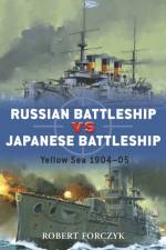 Russian Battleship vs Japanese Battleship af Robert Forczyk