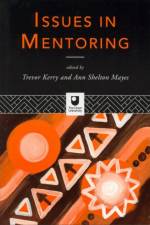 Issues in Mentoring
