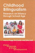 Childhood Bilingualism