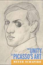 Unity of Picasso's Art af Meyer Schapiro