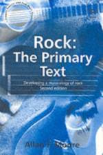 Rock: The Primary Text af Allan F. Moore