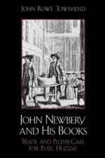 John Newbery and His Books af John Rowe Townsend