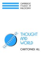 Thought and World af Christopher S. (University of Arkansas) Hill