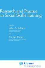 Research and Practice in Social Skills Training af A.S. Bellack