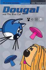 Dougal and the Blue Cat af Eric Thompson
