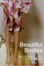 Beautiful Bodies af Laura Shaine Cunningham