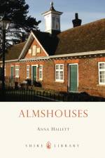 Almshouses af Anna Hallett