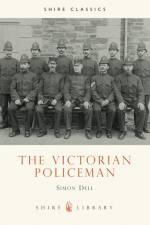 The Victorian Policeman af Simon Patrick Dell