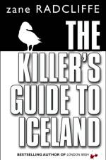 The Killer's Guide To Iceland af Zane Radcliffe