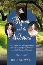 Byron and the Websters af John Stewart