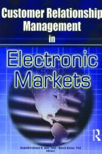 Customer Relationship Management in Electronic Markets af Gopalkrishnan R (Florida Atlantic Univ Iyer