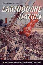 Earthquake Nation af Greg Clancey