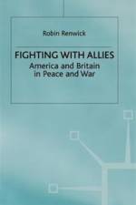 Fighting with Allies