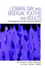 Lesbian, Gay, and Bisexual Youths and Adults af Mary (Ski) J. Hunter