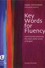 Key Words for Fluency Upper Intermediate af George Woolard