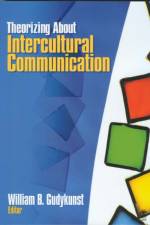 Theorizing About Intercultural Communication