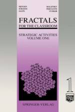Fractals for the Classroom: Strategic Activities Volume One af Hartmut Jürgens