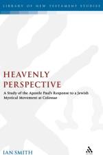 Heavenly Perspective af Ian Smith