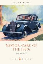 Motor Cars of the 1930's af Ian Dussek
