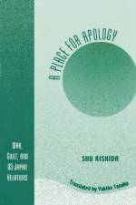 A Place for Apology af Shu Kishida
