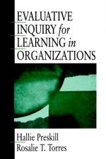 Evaluative Inquiry for Learning in Organizations af Hallie S. Preskill