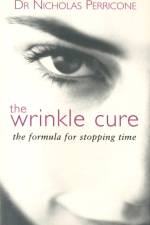 The Wrinkle Cure af Nicholas Perricone