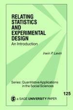 Relating Statistics and Experimental Design af Irwin P. Levin