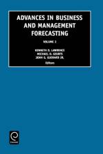Advances in Business and Management Forecasting