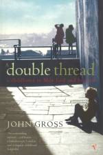 A Double Thread af John Gross