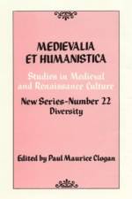 Medievalia et Humanistica, No.22 af Paul Clogan