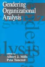 Gendering Organizational Analysis