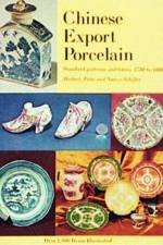 Chinese Export Porcelain, Standard Patterns and Forms, 1780-1880 af Herbert Schiffer