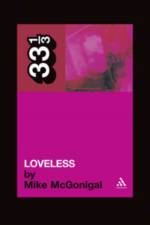 My Bloody Valentine's Loveless af Mike McGonigal