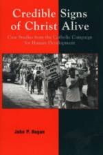Credible Signs of Christ Alive af John P. Hogan