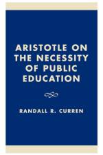 Aristotle on the Necessity of Public Education af Randall R. Curren