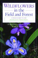 Wildflowers in the Field and Forest af Steven Clemants
