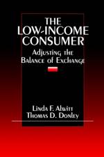 The Low-Income Consumer af Linda F. Alwitt
