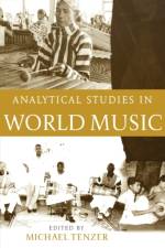 Analytical Studies in World Music: Analytical Studies in World Music