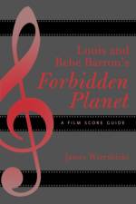Louis and Bebe Barron's Forbidden Planet