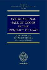 International Sale of Goods in the Conflict of Laws af James (Professor of International Commercial Law Fawcett