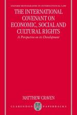The International Covenant on Economic, Social and Cultural Rights af Craven