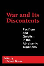 War and Its Discontents