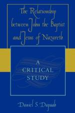 The Relationship between John the Baptist and Jesus of Nazareth af Daniel S. Dapaah