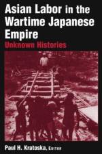 Asian Labor in the Wartime Japanese Empire af Paul H. Kratoska