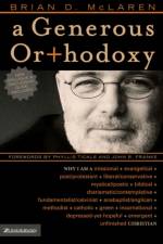 A Generous Orthodoxy af Brian D. McLaren