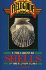 Field Guide to Shells of the Florida Coast