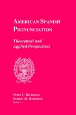 American Spanish Pronunciation af Peter C. Bjarkman