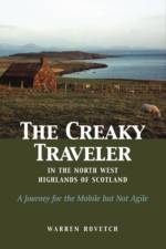 Creaky Traveler in the Northwest Highlands of Scotland af Warren Rovetch